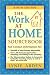 The Work-at-Home Sourcebook