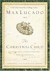The Christmas Child -- A Story About Finding Your Way Home for the Holidays