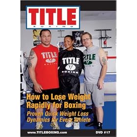 TITLE DVD - How to Lose Weight Rapidly for Boxing