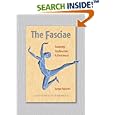 The Fasciae: Anatomy, Dysfunction and Treatment by Serge Paoletti and Peter Sommerfeld