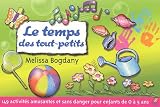 Le temps des tout-petits