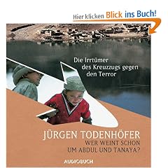 Wer weint schon um Abdul und Tanaya. CD.