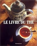 Revue Flammarion  / Le livre du thé