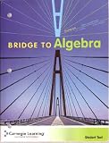 Bridge to Algebra: Student Text; Student Assignments; Homework Helper (3-Book Set)