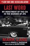 Last Word: My Indictment of the CIA i...