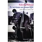 As Serious As Your Life: John Coltrane and Beyond (Five Star) book cover