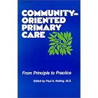 Community-Oriented Primary Care: From Principle to Practice by  Paul A., M.D. Nutting