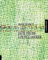 Graphic Designer's Digital Printing and Prepress Handbook