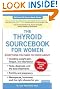 The Thyroid Sourcebook for Women (Sourcebooks)