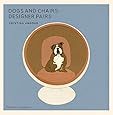 Dogs and Chairs: Designer Pairs