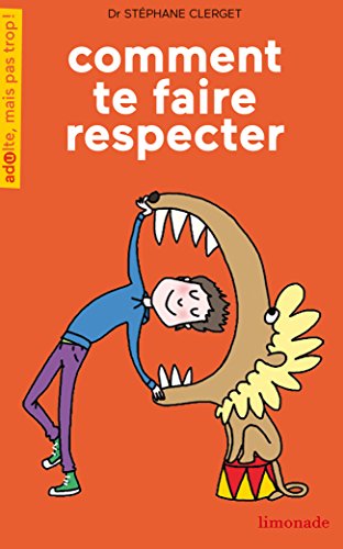 Comment te faire respecter ? Comment te faire respecter ?
