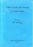 Offa's Dyke reviewed