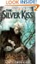 The Silver Kiss