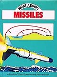 Missiles