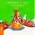Der Fuchs. CD: Lustige und listige Kinderlieder
