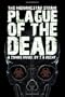 Plague of the Dead (the Morningstar Strain)