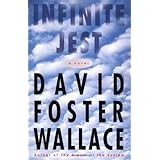 Infinite Jest: A Novel