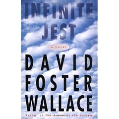 Infinite Jest: A Novel