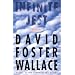 Infinite Jest: A Novel