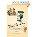 Food Is Love: Advertising and Gender Roles in Modern America