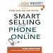 Smart Selling on the Phone and Online: Inside Sales That Gets Results