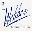 Webber:  the Greatest Hits