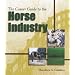The Career Guide to the Horse Industry