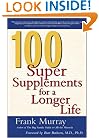 100 Super Supplements for a Longer Life