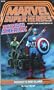 Captain America in Rockets' Red Glare (Marvel Super Heroes Gamebook #2)