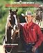 Clinton Anderson's Downunder Horsemanship: Establishing Respect and Control for English and Western Riders Clinton Anderson's Downunder Horsemanship: Establishing Respect and Control for English and Western Riders
