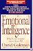 Emotional Intelligence: Why It Can Matter More Than IQ