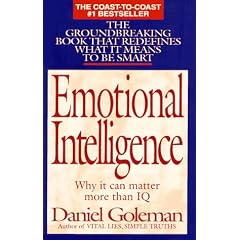 Emotional Intelligence: Why It Can Matter More Than Iq for Character, Health and Lifelong Achievement