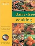 Dairy-Free Cookbook (Eating for Health)