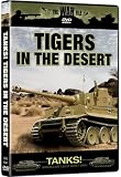 The War File: Tigers in the Desert