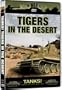 The War File: Tigers in the Desert
