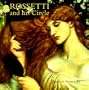 Rossetti and His Circle