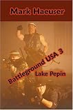 Battleground U.s.a. 3 - Lake Pepin