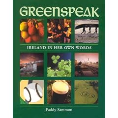 Greenspeak: Ireland in Her Own Words
