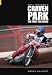 Hull Speedway: Craven Park: The First Ten Years (Hull Speedway): Craven Park: The First Ten Years (Hull Speedway)