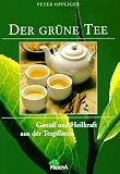 Das neue Buch vom gruenen Tee