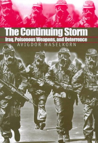 the continuing storm iraq poisonous weapons and deterrence