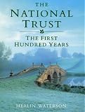 Books : The National Trust: The First Hundred Years (National Trust)