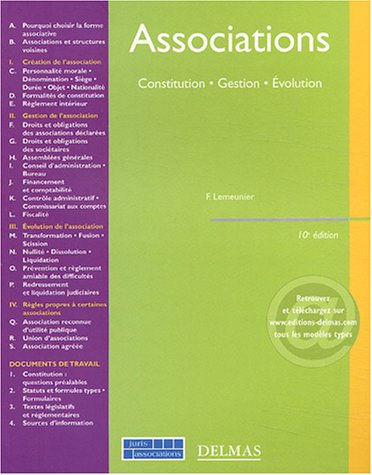 Associations : Constitution - Gestion - Evolution