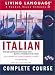 Italian Complete Course: Basic-Intermediate, Compact Disc Edition (LL(R) Complete Basic Courses)