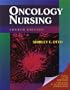 Oncology Nursing, 4e