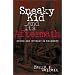 Sneaky Kid and Its Aftermath: Ethics and Intimacy in Fieldwork