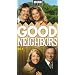 Good Neighbors - Vol. 4 [VHS]