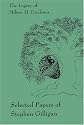 The Legacy of Milton H. Erickson: Selected Papers of Stephen Gilligan
