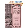 American Home Life, 1880-1930: A Social History of Spaces and Services