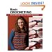 Basic Crocheting: All the Skills and Tools You Need to Get Started (How To Basics)